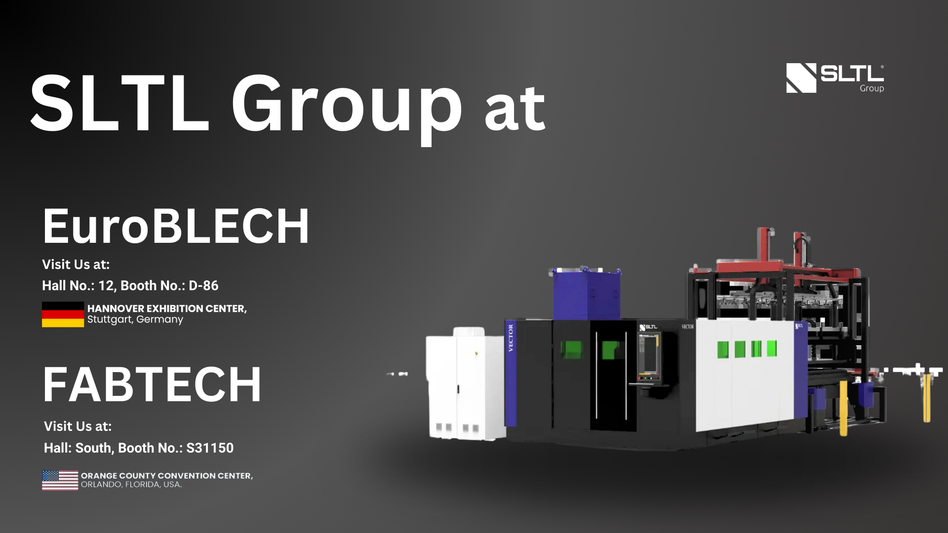 Join SLTL at FABTECH & EuroBLECH 2024: Discover the Future of Laser Cutting & Automation!