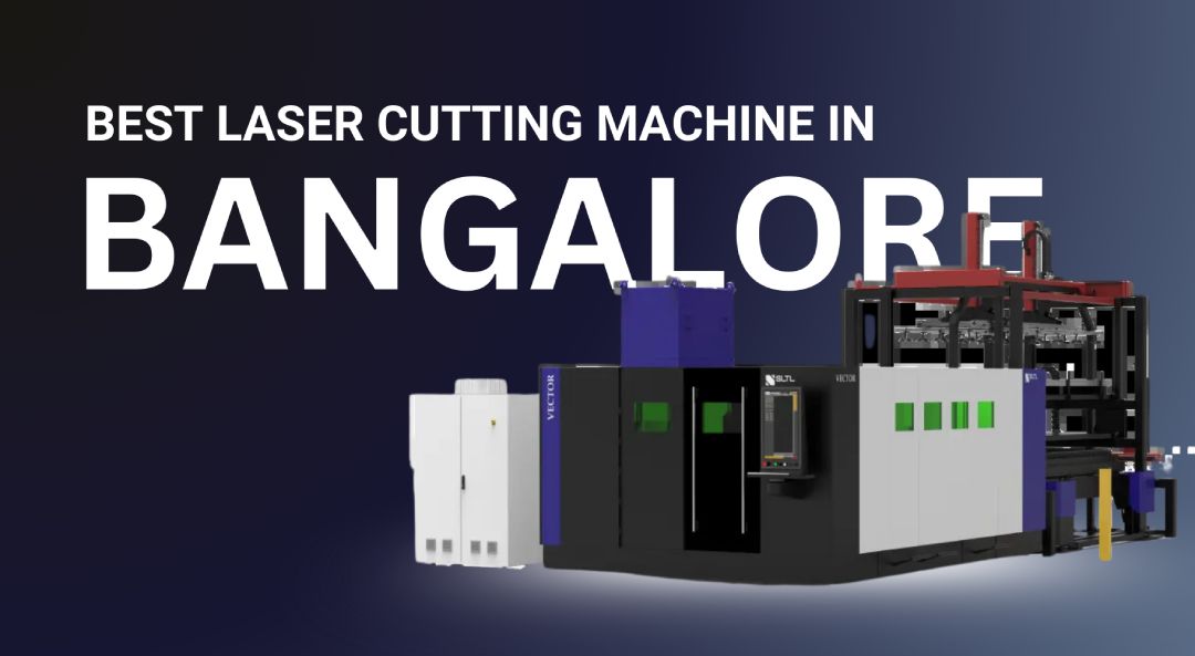 Best Laser Cutting Machine in Bangalore