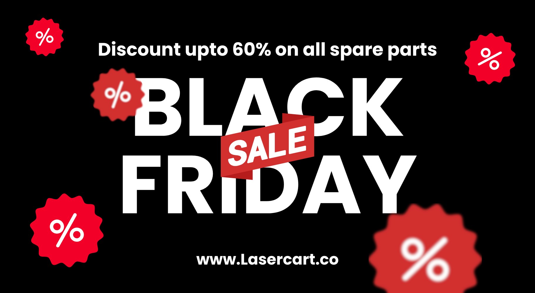 Black Friday Sale on Laser Cutting Machine Spare Parts at Lasercart.co