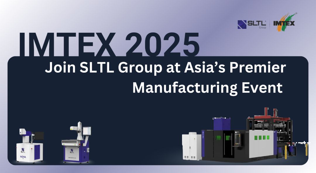 IMTEX 2025: Join SLTL Group at Asia’s Premier Manufacturing Event